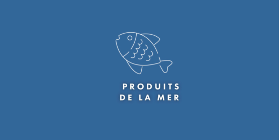 Les produits de la mer sont désormais disponibles en magasin